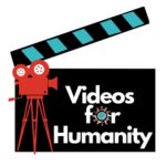 Videos For Humanity